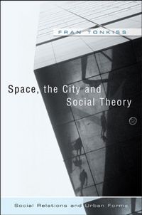 Produktbild: Space, the City and Social Theory