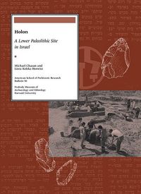 Produktbild: Chazan, M: Holon - A Lower Paleolithic Site in Israel
