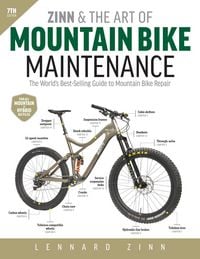 Produktbild: Zinn and the Art of Mountain Bike Maintenance, 7th Edition