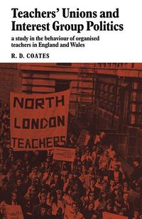 Produktbild: Teachers' Unions and Interest Group Politics