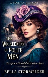 Produktbild: The Wickedness of Polite Men