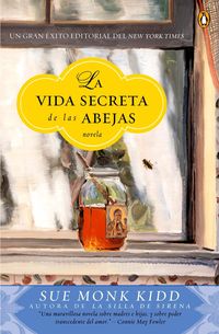 Bild vom Artikel La Vida Secreta de Las Abejas: Una Novela vom Autor Sue Monk Kidd