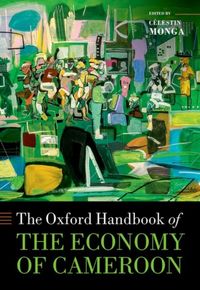 Produktbild: The Oxford Handbook of the Economy of Cameroon