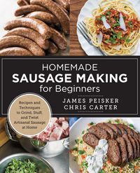 Produktbild: Homemade Sausage Making for Beginners