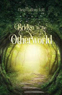 Produktbild: Bridge to the Otherworld