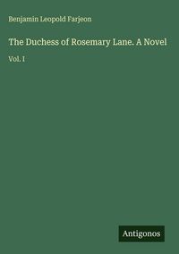Produktbild: The Duchess of Rosemary Lane. A Novel