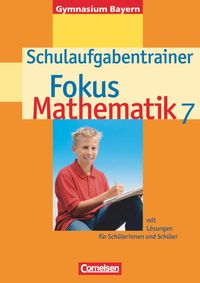 Bild vom Artikel Fokus Mathematik 7. Schuljahr. Schulaufgabentrainer. Gymnasium Bayern vom Autor Anton Wagner