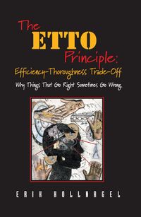 Produktbild: The ETTO Principle: Efficiency-Thoroughness Trade-Off