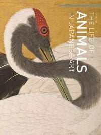 Produktbild: The Life of Animals in Japanese Art