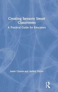 Produktbild: Creating Sensory Smart Classrooms