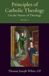 Produktbild: Principles of Catholic Theology, Book 1