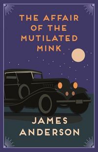 Produktbild: The Affair of the Mutilated Mink