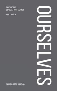 Produktbild: Charlotte Mason's Ourselves