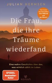 Produktbild: Die Frau, die ihre Tr&auml;ume wiederfand