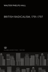 Produktbild: British Radicalism. 1791-1797
