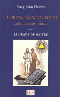 Produktbild: La franc-ma&ccedil;onnerie expliqu&eacute;e par l'image