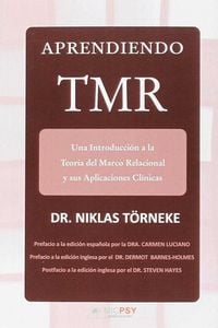 Produktbild: Aprendiendo TMR : una introducci&oacute;n a la teor&iacute;a del marco relacional y sus aplicaciones cl&iacute;nicas