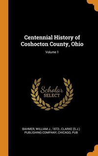 Produktbild: Centennial Hist Of Coshocton C