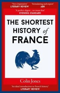 Produktbild: The Shortest History of France