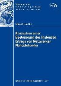 Bild vom Artikel Konzeption einer Besteuerung des laufenden Ertrags von Netzwerken Nahestehender vom Autor Manuel Teschke