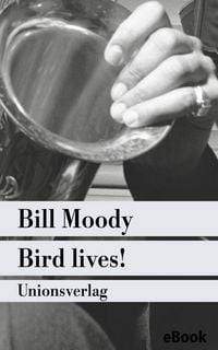 Produktbild: Bird lives!