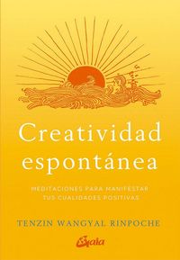 Produktbild: Creatividad espont&aacute;nea : meditaciones para manifestar tus cualidades positivas