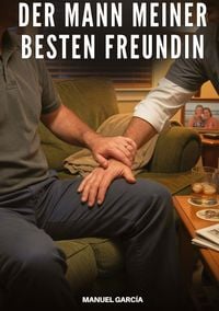 Produktbild: Der Mann meiner besten Freundin