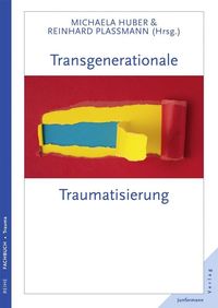 Bild vom Artikel Transgenerationale Traumatisierung vom Autor Thorsten Becker