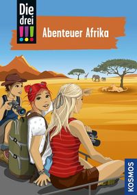 Bild vom Artikel Die drei !!!, 96, Abenteuer Afrika vom Autor Kirsten Vogel