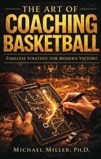 Produktbild: The Art of Coaching Basketball