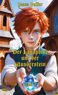 Produktbild: Der Lavaprinz und der Wunderstein