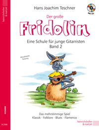 Bild vom Artikel Fridolin / Der große Fridolin mit CD vom Autor Hans Joachim Teschner