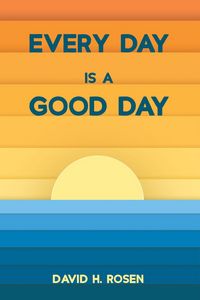 Produktbild: Every Day Is a Good Day