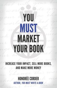 Produktbild: You Must Market Your Book