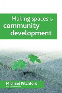 Produktbild: Making spaces for community development