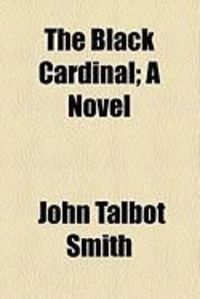 Produktbild: The Black Cardinal; A Novel