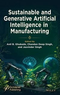 Produktbild: Sustainable and Generative Artificial Intelligence in Manufacturing
