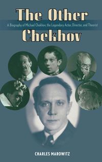 Bild vom Artikel The Other Chekhov vom Autor Charles Marowitz