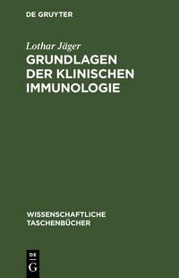 Produktbild: Grundlagen der Klinischen Immunologie