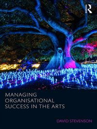 Produktbild: Managing Organisational Success in the Arts