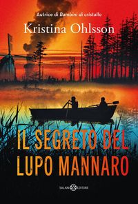 Produktbild: Il segreto del lupo mannaro