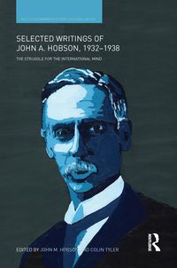 Produktbild: Selected Writings of John A. Hobson 1932-1938