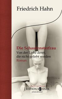 Produktbild: Die Schaufensterfrau. Von der Liebe derer, die nicht geliebt werden