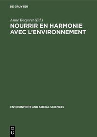 Produktbild: Nourrir en harmonie avec l'environnement