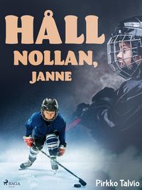 Produktbild: H&aring;ll nollan, Janne