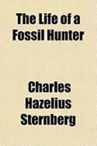 Produktbild: The Life of a Fossil Hunter