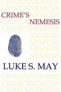 Produktbild: Crime's Nemesis (Historical Forensics and Criminology)