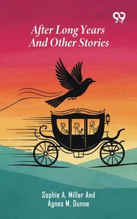 Produktbild: After Long Years And Other Stories