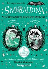 Produktbild: Smeraldina. Un oceano di divertimento. Isadora Moon