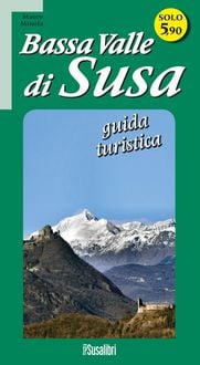 Produktbild: Bassa Valle di Susa. Guida turistica